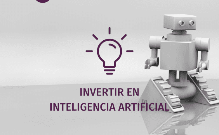 Invertir en inteligencia artificial